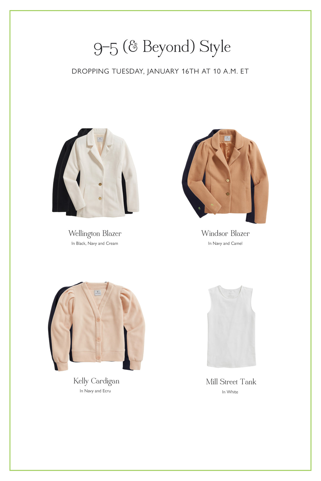 Drop Preview: 9-5 (& Beyond) Style